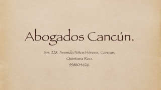 abogados cubanos en cancun Abogados Cancun