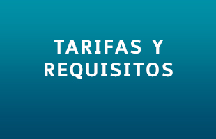 Tarifas y Requisitos